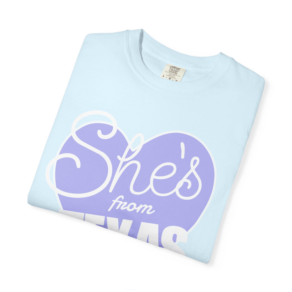 She's From Texas T-Shirt
