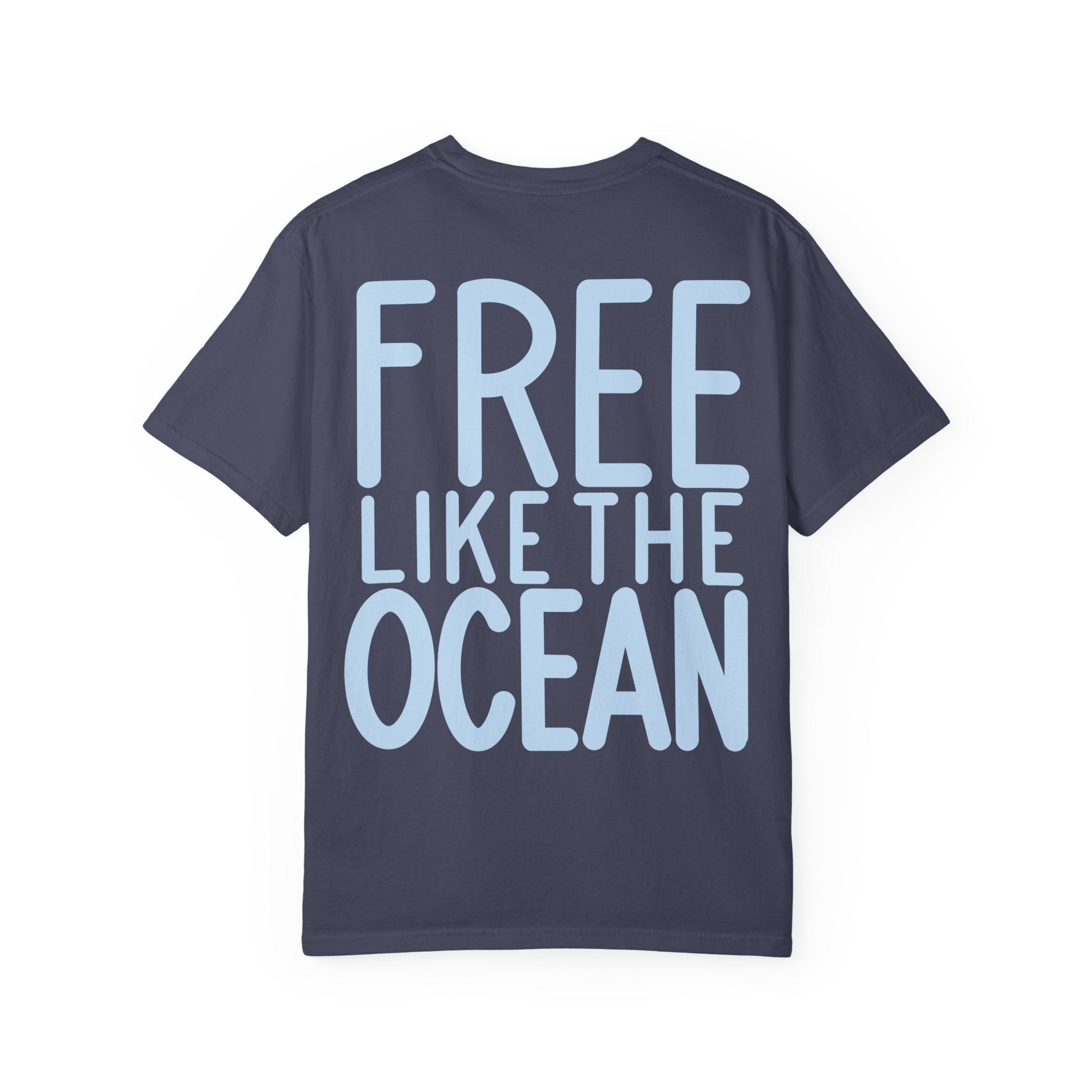 Free Like the Ocean T-Shirt