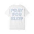 Pray For Surf T-Shirt