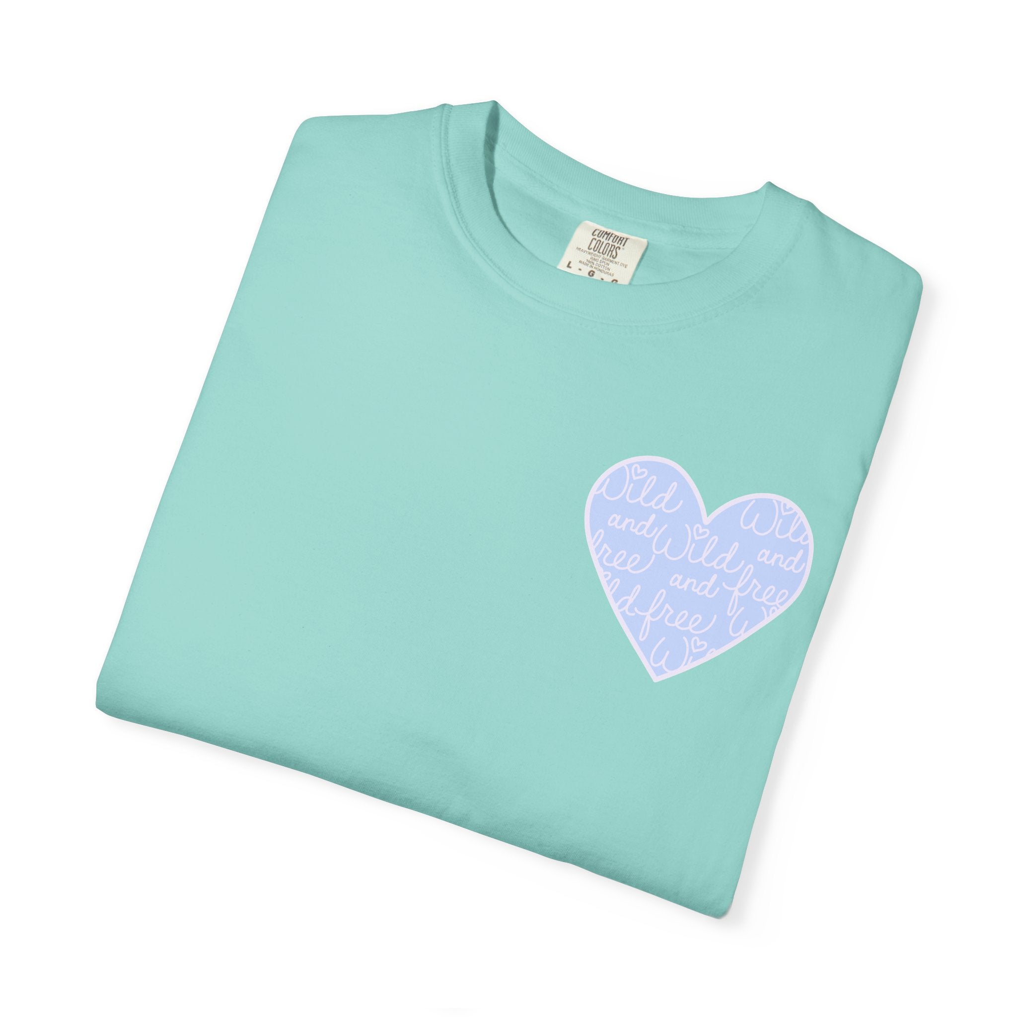 Roam Where Your Heart Takes You T-shirt