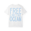 Free Like the Ocean T-Shirt