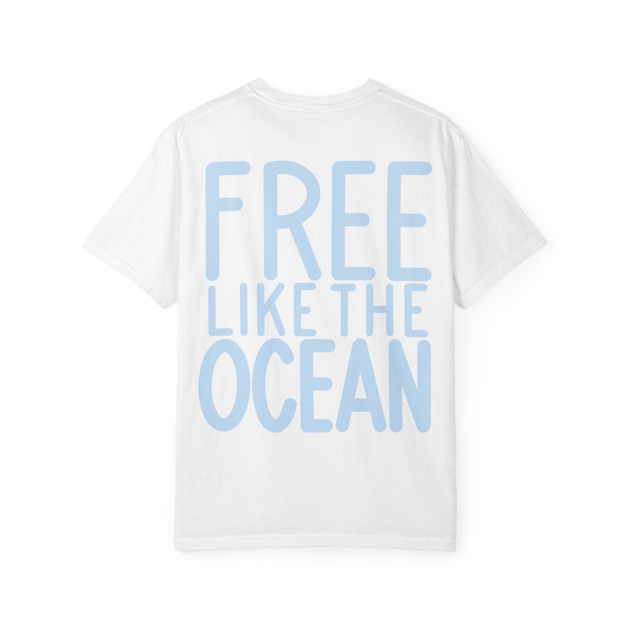 Free Like the Ocean T-Shirt