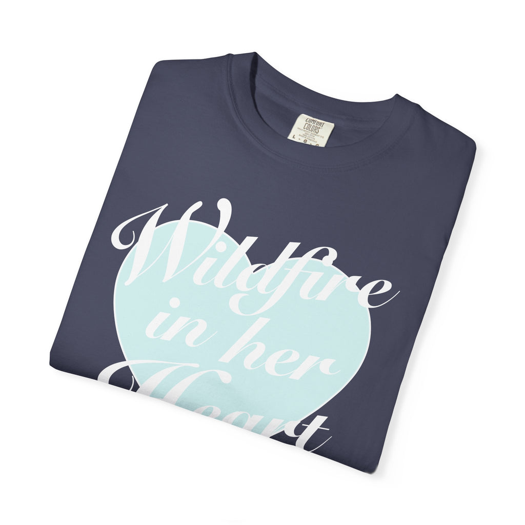 "Wildfire in Her Heart" Heart Graphic Tee