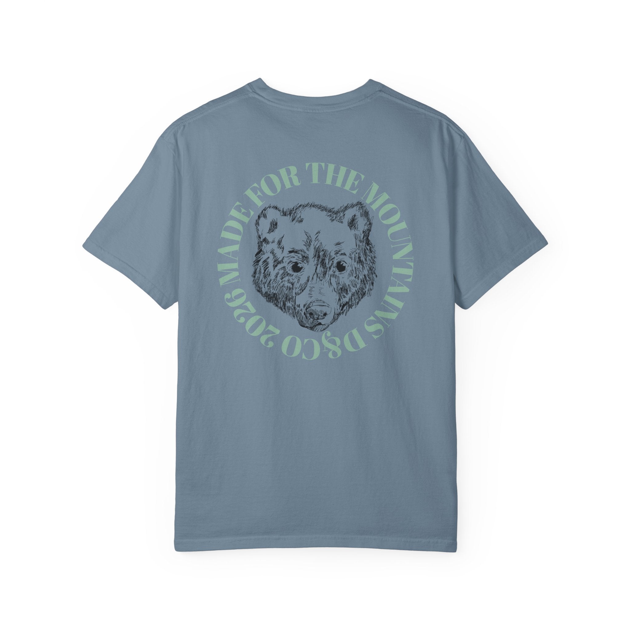 Made for the Mountains T-Shirt