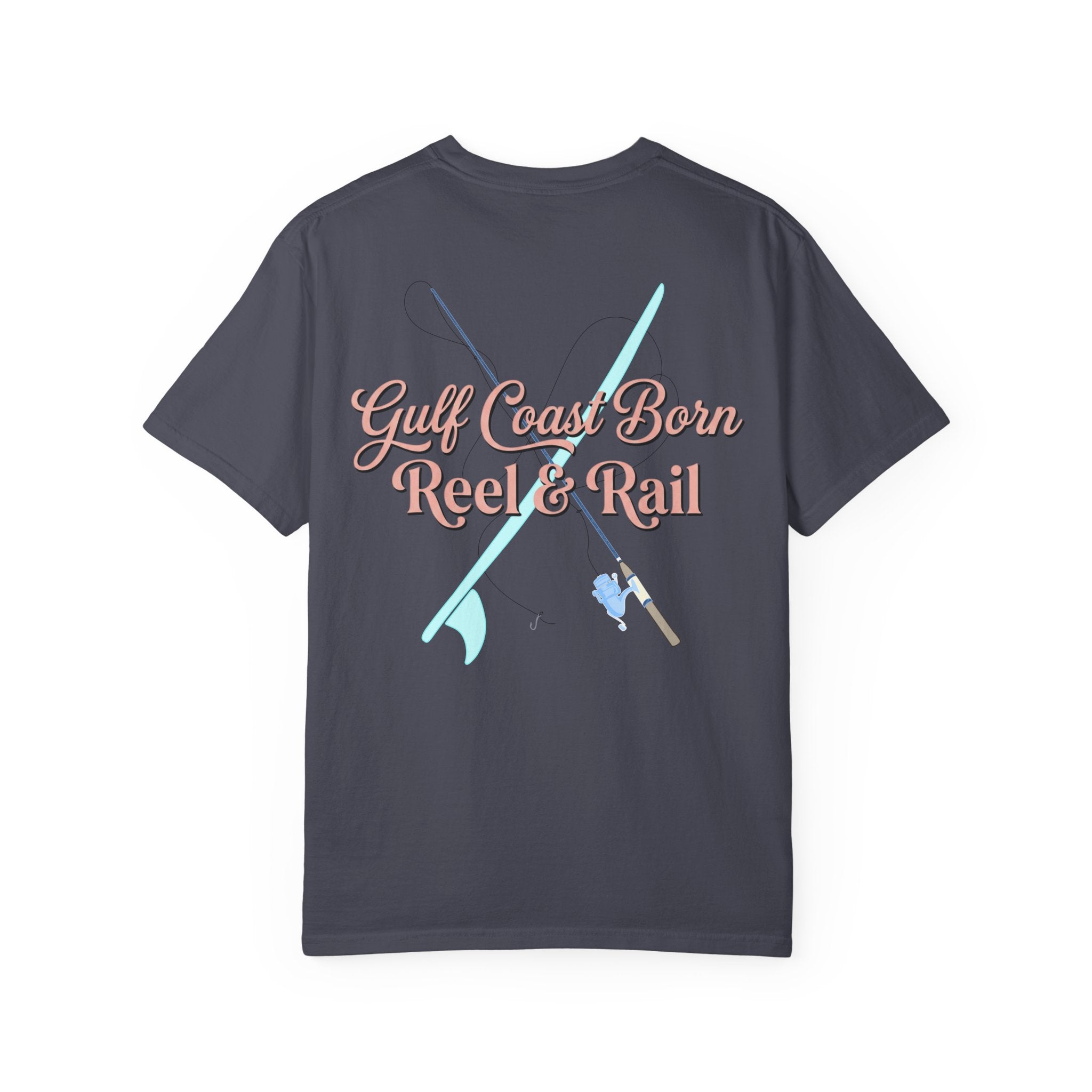 Gulf Coast Born Reel & Rail T-Shirt