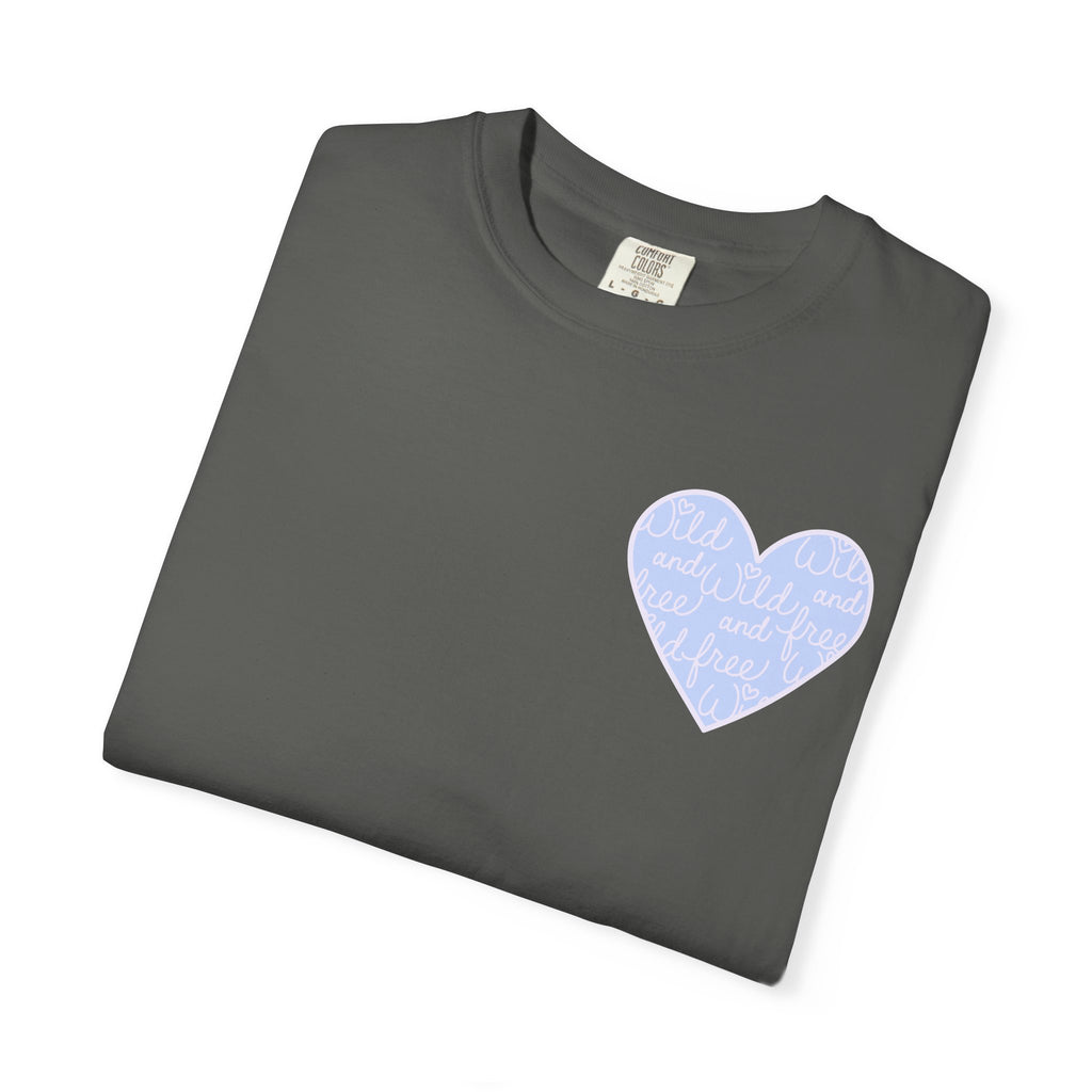 Roam Where Your Heart Takes You T-shirt