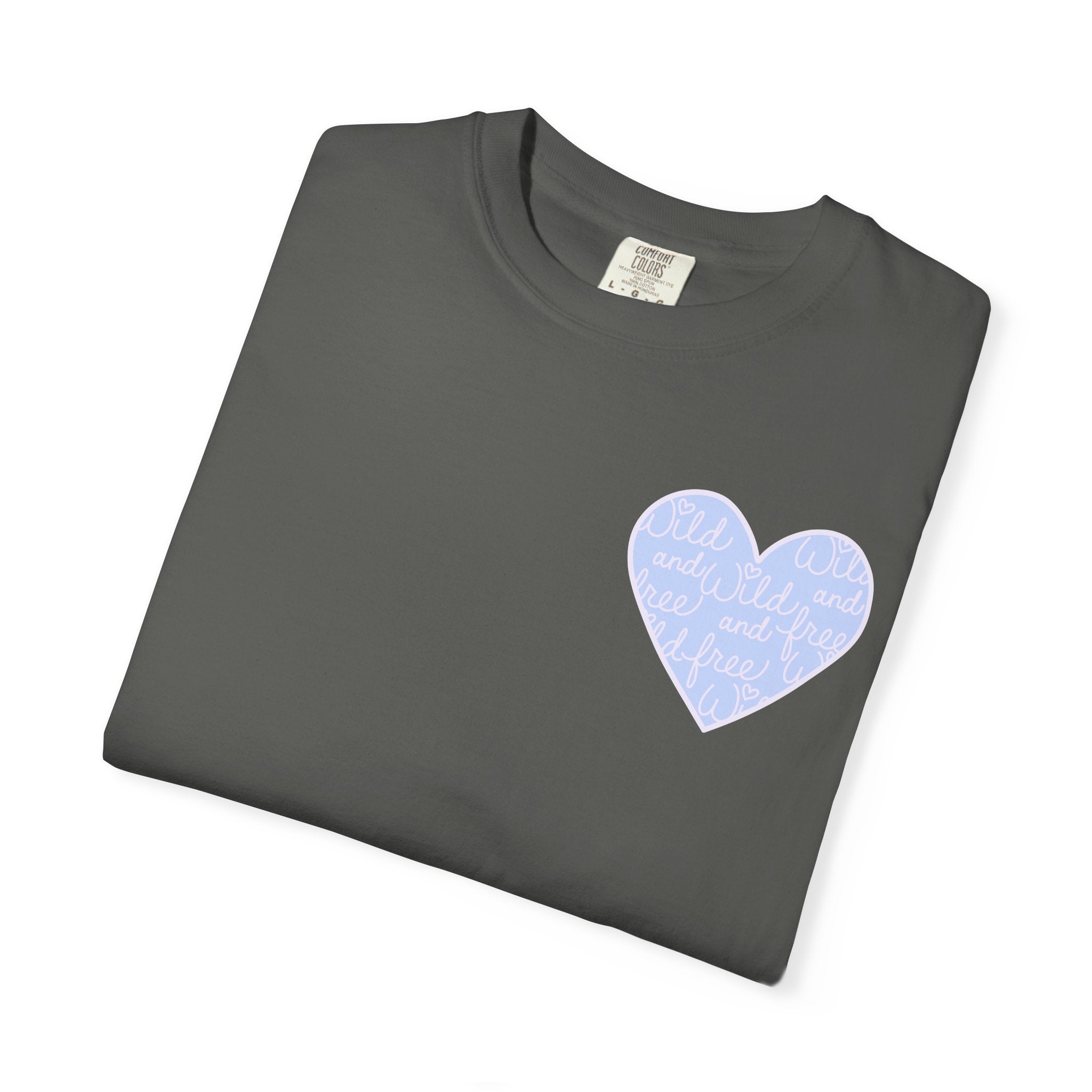 Roam Where Your Heart Takes You T-shirt