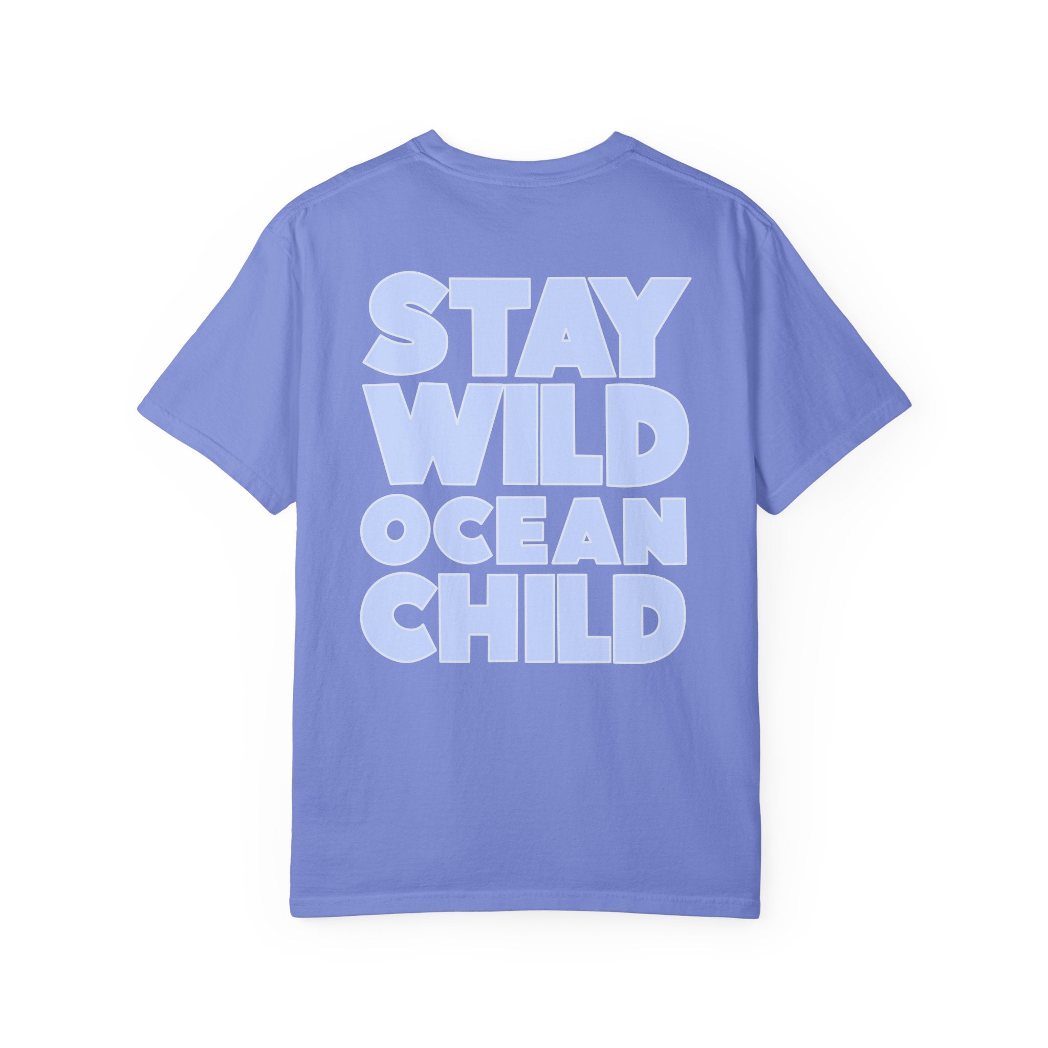 Stay Wild Ocean Child T-Shirt
