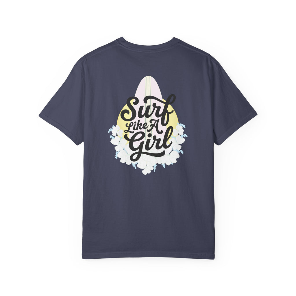 Surf Like A Girl T-Shirt