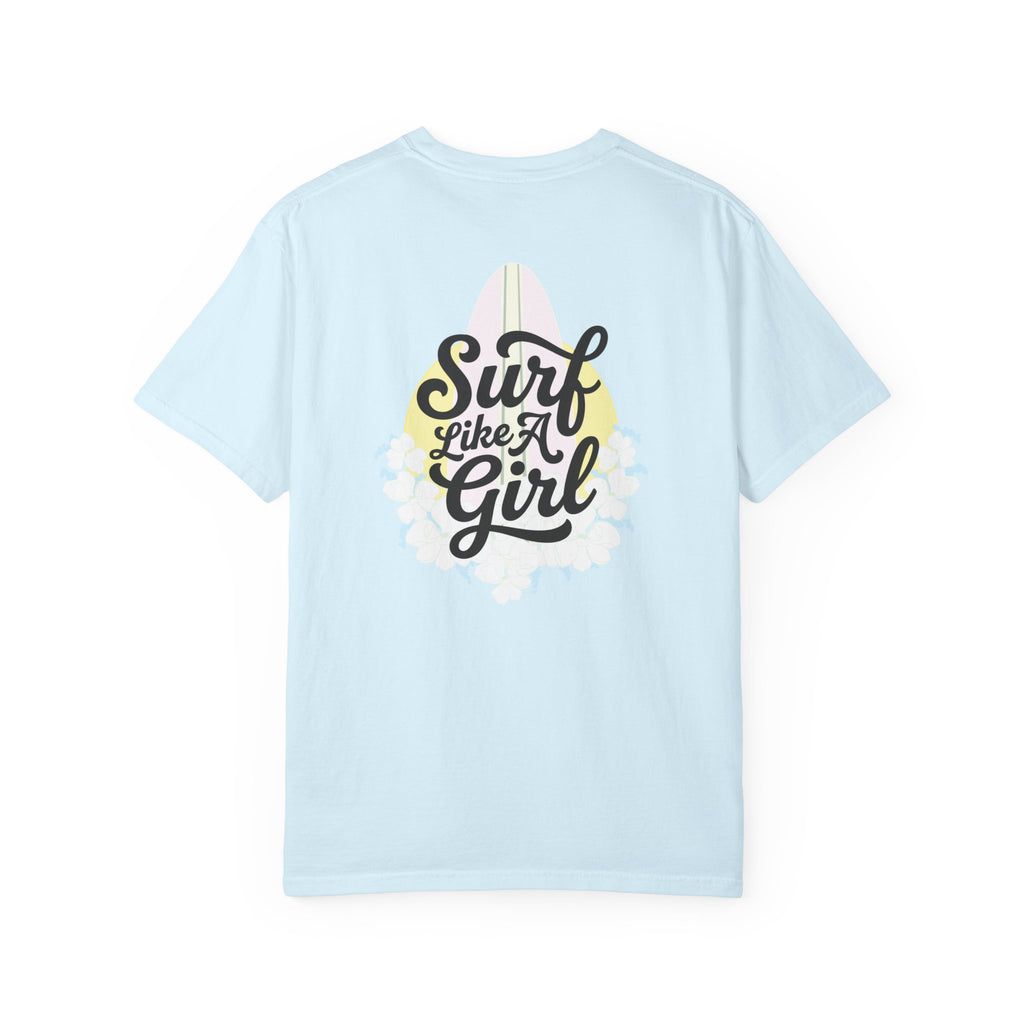 Surf Like A Girl T-Shirt