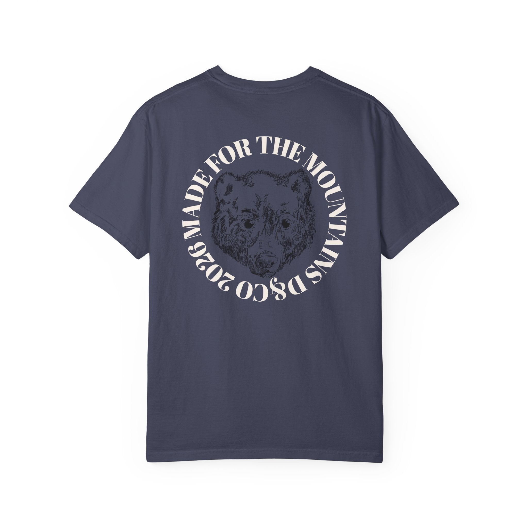 Made for the Mountains T-Shirt