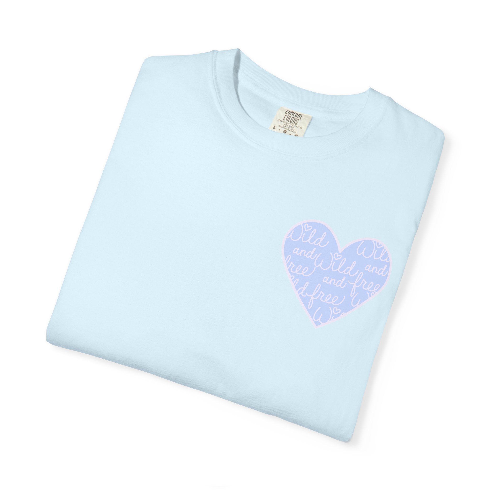 Roam Where Your Heart Takes You T-shirt